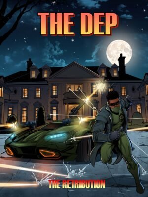 THE DEP #3 THE RETRIBUTION